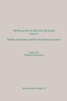 Approaches to ancient Judaism : theory and practice /