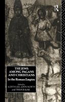 The Jews among pagans and Christians : in the Roman Empire /