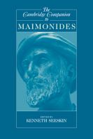 The Cambridge companion to Maimonides /