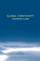 Global Christianity contested claims /