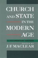Church and state in the modern age : a documentary history /