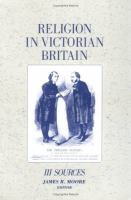 Religion in Victorian Britain /