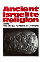 Ancient Israelite religion : essays in honor of Frank Moore Cross /
