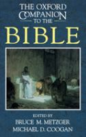 The Oxford companion to the Bible /