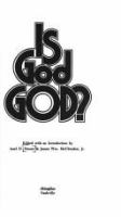 Is God God? /