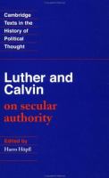 Luther and Calvin on secular authority /