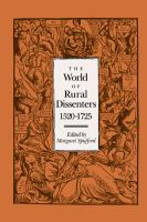 The World of rural dissenters : 1520-1725 /