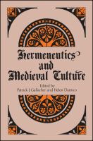 Hermeneutics and medieval culture /