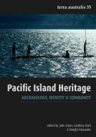 Pacific island heritage : archaeology, identity and community /