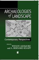 Archaeologies of landscape : contemporary perspectives /