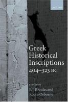 Greek historical inscriptions : 404-323 BC /