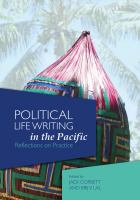 Political life writing in the Pacific : reflections on practice /