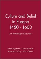 Culture and belief in Europe, 1450-1600 : an anthology of sources /