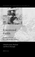 Uncovered fields perspectives in First World War studies /