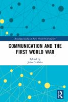 Communication and the First World War /