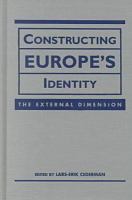 Constructing Europe's identity : the external dimension /