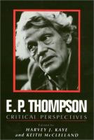 E. P. Thompson : critical perspectives /