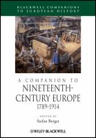 A companion to nineteenth-century Europe, 1789-1914 /