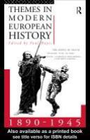 Themes in modern European history, 1890-1945 /