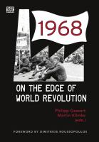 1968 : on the edge of world revolution /