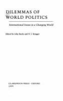 Dilemmas of world politics : international issues in a changing world /