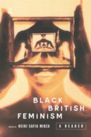 Black British feminism : a reader /