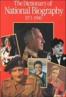 The Dictionary of national biography, 1971-1980 : with an index covering the years 1901-1980 in one alphabetical series /