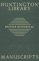 Guide to British historical manuscripts in the Huntington Library.