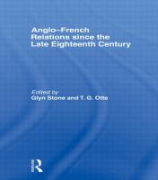 Anglo-French relations since the late eighteenth century /