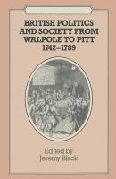 British politics and society from Walpole to Pitt 1742-1789 /