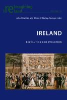 Ireland : revolution and evolution /