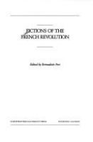 Fictions of the French Revolution /