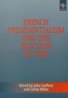 French presidentialism and the election of 1995 /