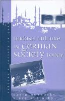 Turkish culture in German society today /