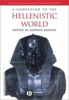 A companion to the Hellenistic world /