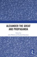 Alexander the Great and propaganda /