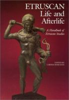 Etruscan life and afterlife : a handbook of Etruscan studies /
