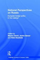 National perspectives on Russia : European foreign policy in the making? /
