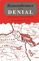 Remembrance and denial : the case of the Armenian genocide /