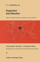 Expansion and reaction : essays on European expansion and reaction in Asia and Africa /