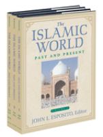 The Islamic world : past and present /
