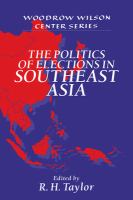 The politics of elections in Southeast Asia /