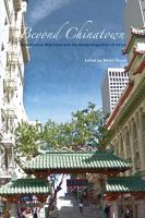 Beyond Chinatown : new Chinese migration and the global expansion of China /