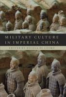 Military culture in imperial China /