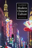 The Cambridge companion to modern Chinese culture /