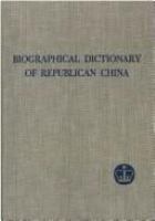 Biographical dictionary of Republican China /
