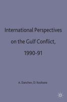 International perspectives on the Gulf conflict, 1990-91 /