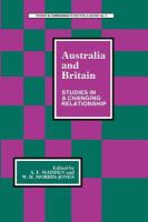 Australia and Britain : studies in a changing relationship /