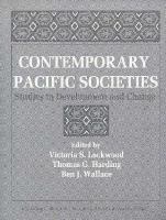 Contemporary Pacific societies : studies in development and change /