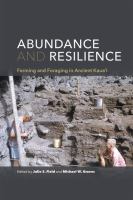 Abundance and resilience : farming and foraging in ancient Kauaʻi /